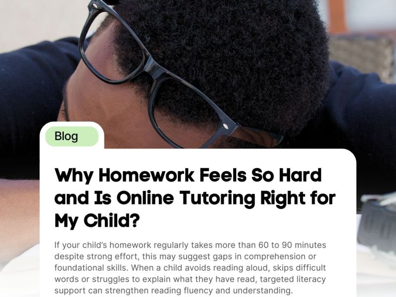 Why Homework Feels So Hard and Is Online Tutoring Right for My&nbsp;Child?